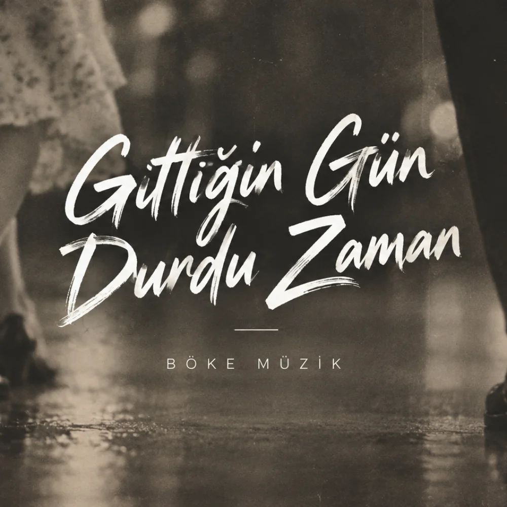 Gittiğin Gün Durdu Zaman kapağı